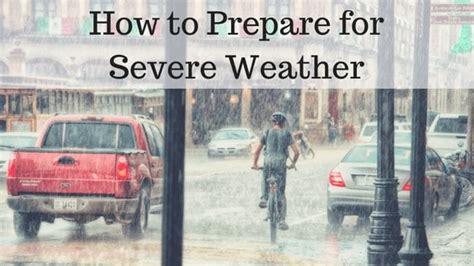 How To Prepare For Severe Weather