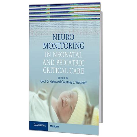 2023 کتاب Neuromonitoring In Neonatal And Pediatric Critical Care