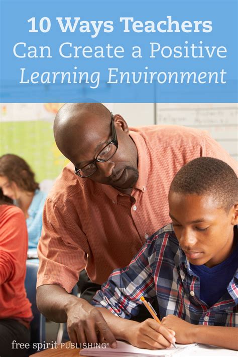 10 Ways Teachers Can Create A Positive Learning Environment Free