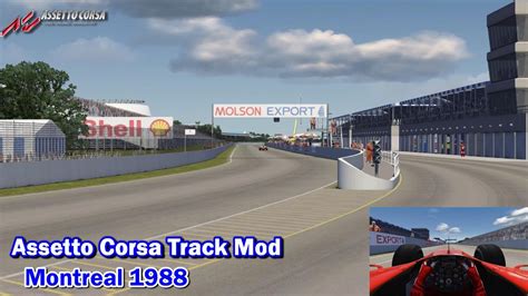 Assetto Corsa Track Mods Montreal Mod