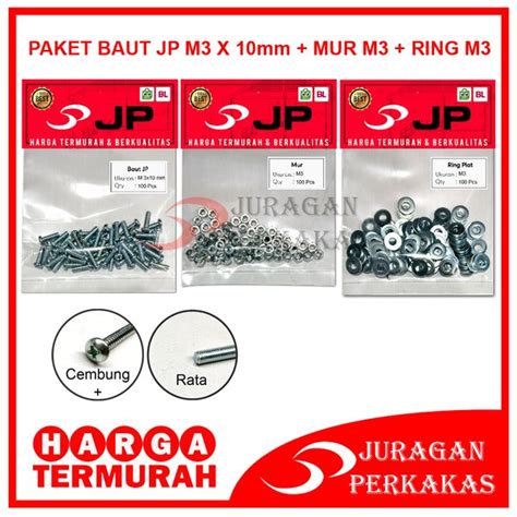 Jual Paket 3 Set Jp M 3x10 Baut Mur Ring Plat M 3 X 10 Mur M3 Isi 100