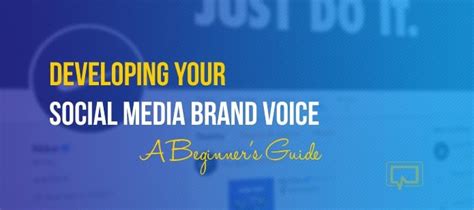 Developing Your Social Media Brand Voice A Beginners Guide