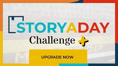 The Storyaday Challenge Upgrade Now