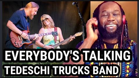 Susan Is Incredible Tedeschi Trucks Band Everybodys Talking Reaction First Time Hearing