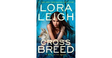 Cross Breed By Lora Leigh Sexiest Books Out In Fall 2018 Popsugar Love And Sex Photo 4