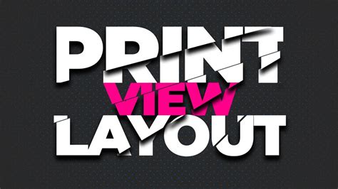 Change The View Of The Document Into Print Layout Youtube