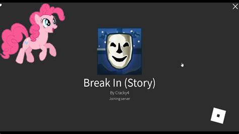 Pinkie Pie Plays Roblox Break Instory Part1 Youtube