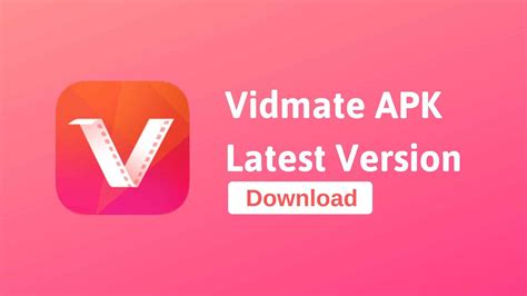 Vidmate Apk V41107 Comes With Some Major Improvements Download