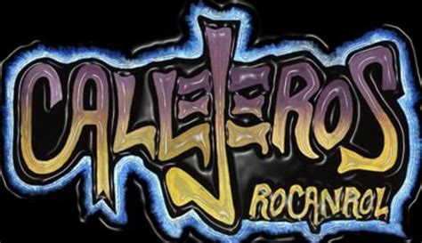 Logo De Callejeros Frases De Rock Argentino Carteles De Banda