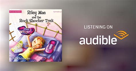 Riley Mae And The Rock Shocker Trek By Jill Osborne Audiobook