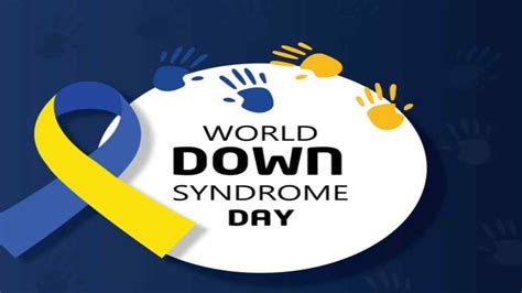 World Down Syndrome Day 2023 History Theme And Significance Careerindia
