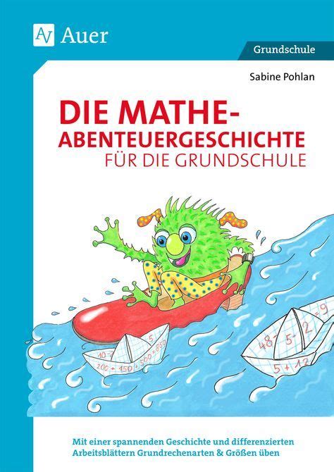 Welche grundschule ist für mich zuständig? Die Mathe-Abenteuergeschichte für die Grundschule ...