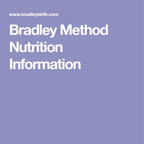 Bradley Method Nutrition Information Bradley Method Nutrition