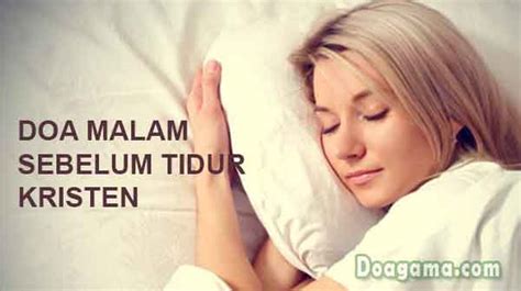 Contoh Doa Malam Sebelum Tidur Kristen - DoaPengasih
