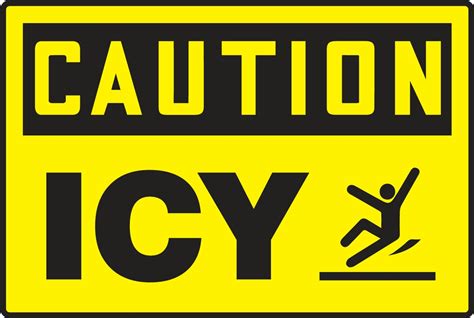 Osha Caution Safety Sign Icy Mcrt622cc