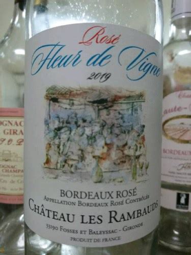 Château Les Rambauds Fleur De Vigne Bordeaux Rosé Vivino