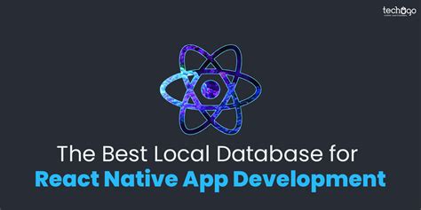 The Best Local Database For React Native Application Development