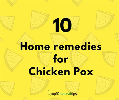 10 Easy Home Remedies For Chicken Pox Prevention Top10 Natural Tips