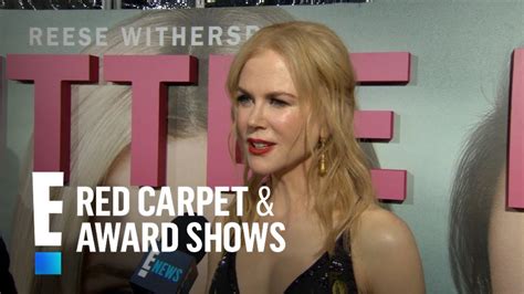 Nicole Kidman Spills On Racy Big Little Lies Scenes E Red Carpet