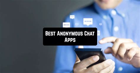 Best Apps For Anonymous Chatting QuyaSoft