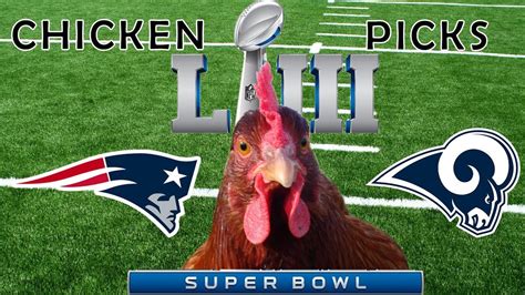 Once you reach a milestone, you will be awarded the corresponding cosmetic at the end of the match. Chicken picks Super Bowl LIII Winner - YouTube