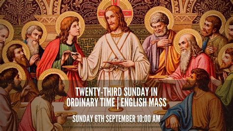 Twenty Third Sunday In Ordinary Time English Mass Live YouTube