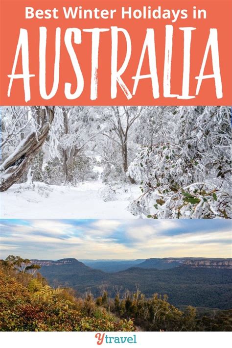 10 Best Winter Holiday Destinations In Australia Winter Holiday