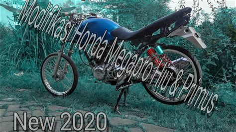 Modifikasi Honda Megapro Hiu And Primus New 2020 Youtube