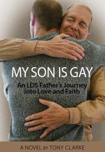 my son is gay an lds father s journey into love and faith by century publishing 2011 trade