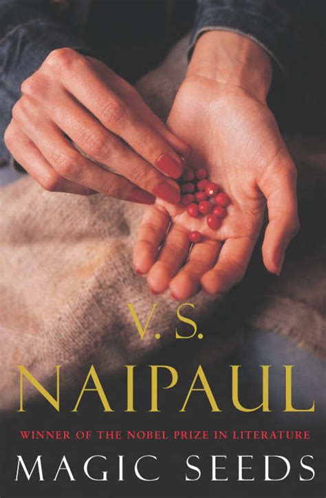 Magic Seeds A Novel By Naipaul V S 9780330433280 Brownsbfs