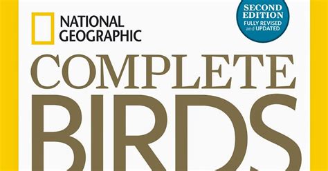 Birding Is Fun National Geographic Complete Birds Of North America