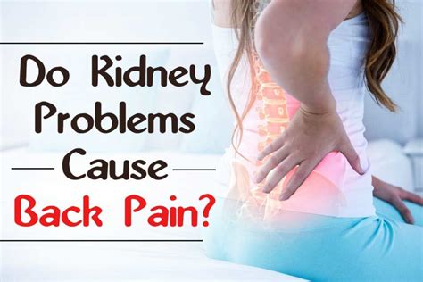Does the pain in your lower left side extend through your buttocks? Can kidney problems cause back pain?