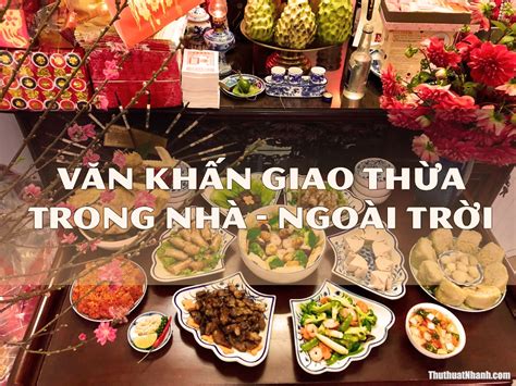 … tuổi, ngụ tại số nhà: Văn khấn giao thừa ngày Tết đầy đủ (trong nhà - ngoài trời)