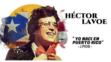Héctor Lavoe Yo Naci En Puerto Rico Hd Youtube