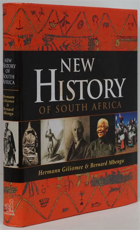 New History Of South Africa By Giliomee Hermann Bernard Mbenga Very