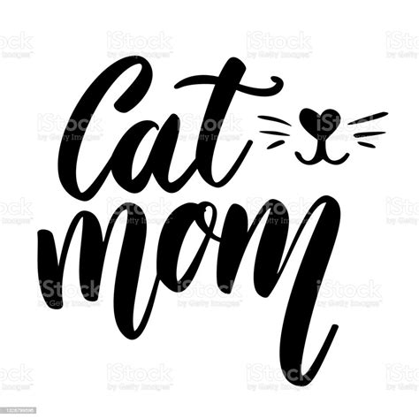 Cat Mom Lettering Phrase On White Background Design Element For