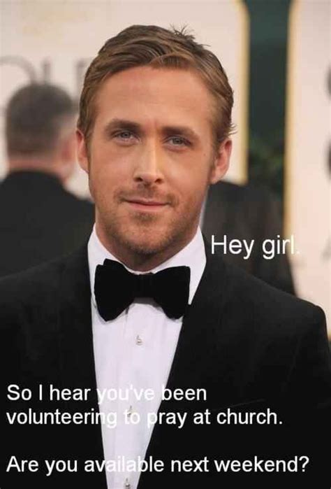 31 Hey Girl Memes That Only Mormon Girls Will Understand Ryan Gosling Girl Memes Hey Girl
