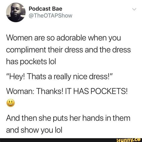 Women Are So Adorable When You Compliment Their Dress And The Dress Has