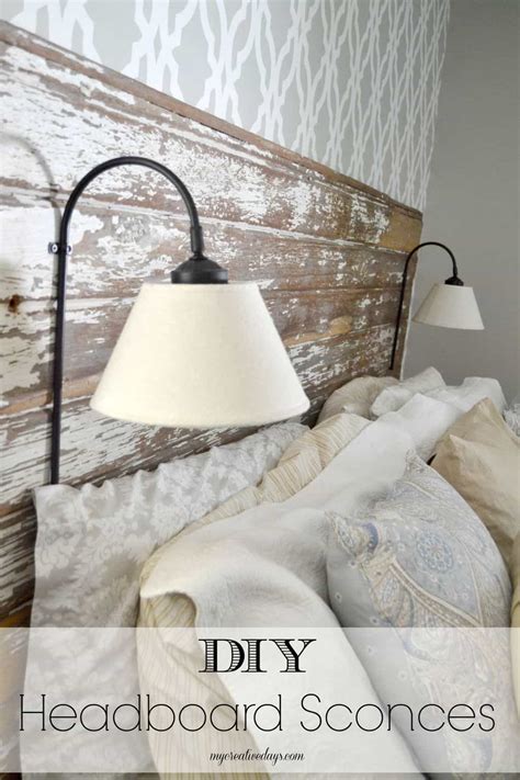 A set of fresh sheets, a fluffy duvet, and a decorative bed frame are important bedroom elements, but a headboard is the icing on the cake. DIY Headboard Sconces - My Creative Days