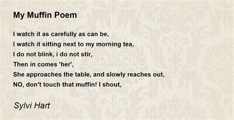 My Muffin Poem My Muffin Poem Poem By Sylvi Hart