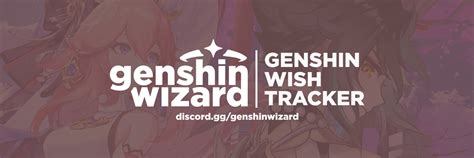 Genshin Wizard The Most Useful Genshin Utility Discord Bot R