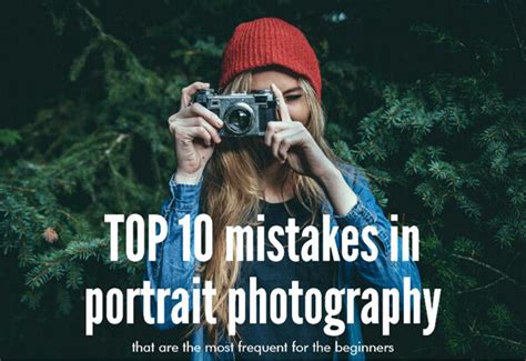 top 10 mistakes in portrait photography [infographic]
