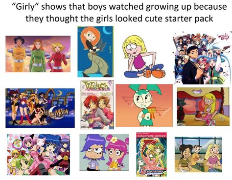 Girly Shows Boys Watched Because They Thought The Girls Were Cute