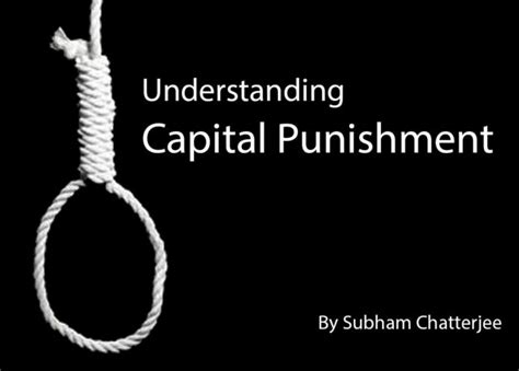 Understanding Of Capital Punishment Law Corner