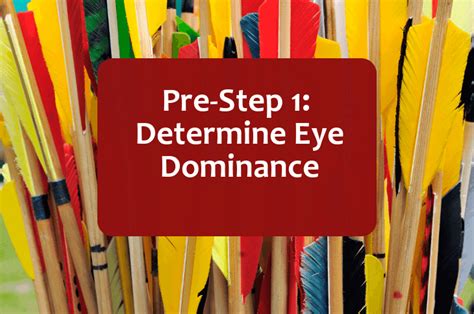 Pre Step Determine Your Dominant Eye The Complete Guide To Archery