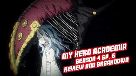 My Hero Academia Season 4 Episode 6 Breakdown And Review