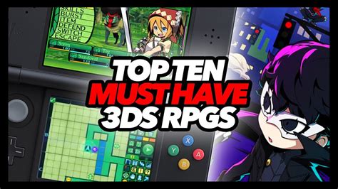 Top Ten Must Have Nintendo 3ds Rpgs Youtube