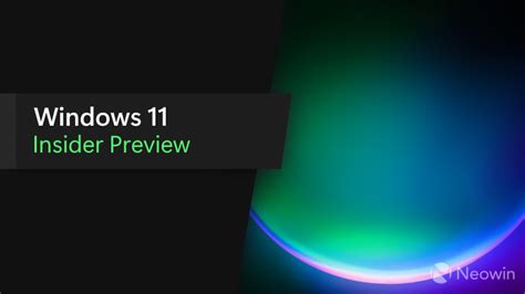 Windows 11 Insider Release Preview Build 226211926 Now Available