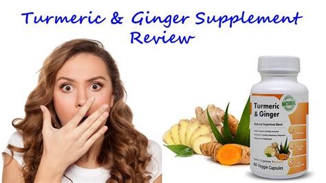 Turmeric Ginger Supplement Review Natural Health Benefits Youtube