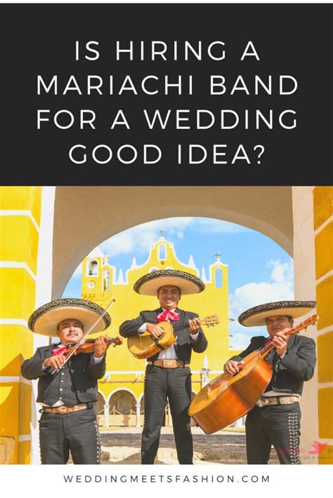 Is Hiring A Mariachi Band For A Wedding Good Idea Wedding Meets